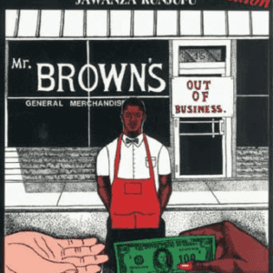 Black Economics: Solutions for Economic and Community Empowerment - 2nd Edition (2002) by Jawanza Kunjufu